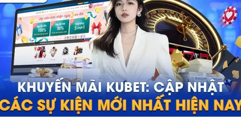 Đăng ký Kubet ngay để nhận ưu đãi hấp dẫn trong năm 2024