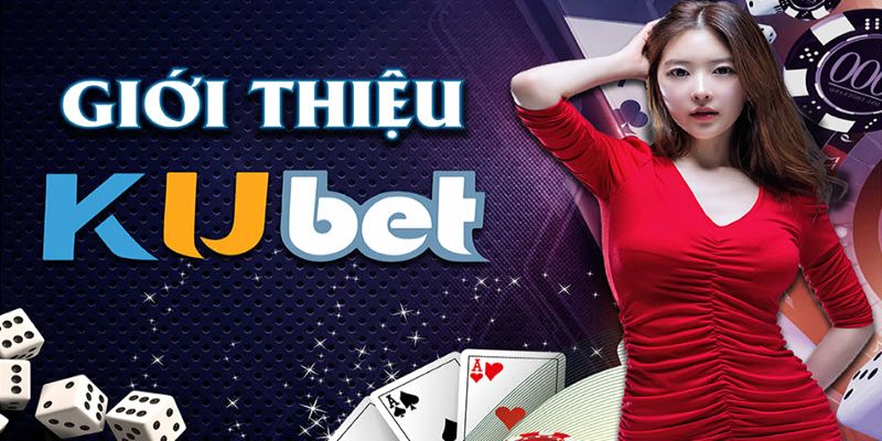 Giới thiệu kubet với các bước thực hiện để trở thành thành viên